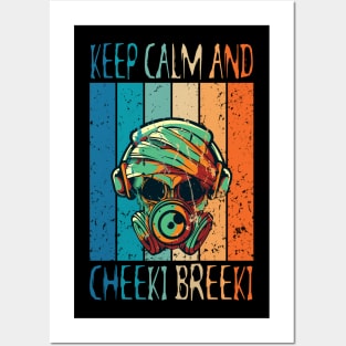 Keep calm and Cheeki Breeki Posters and Art